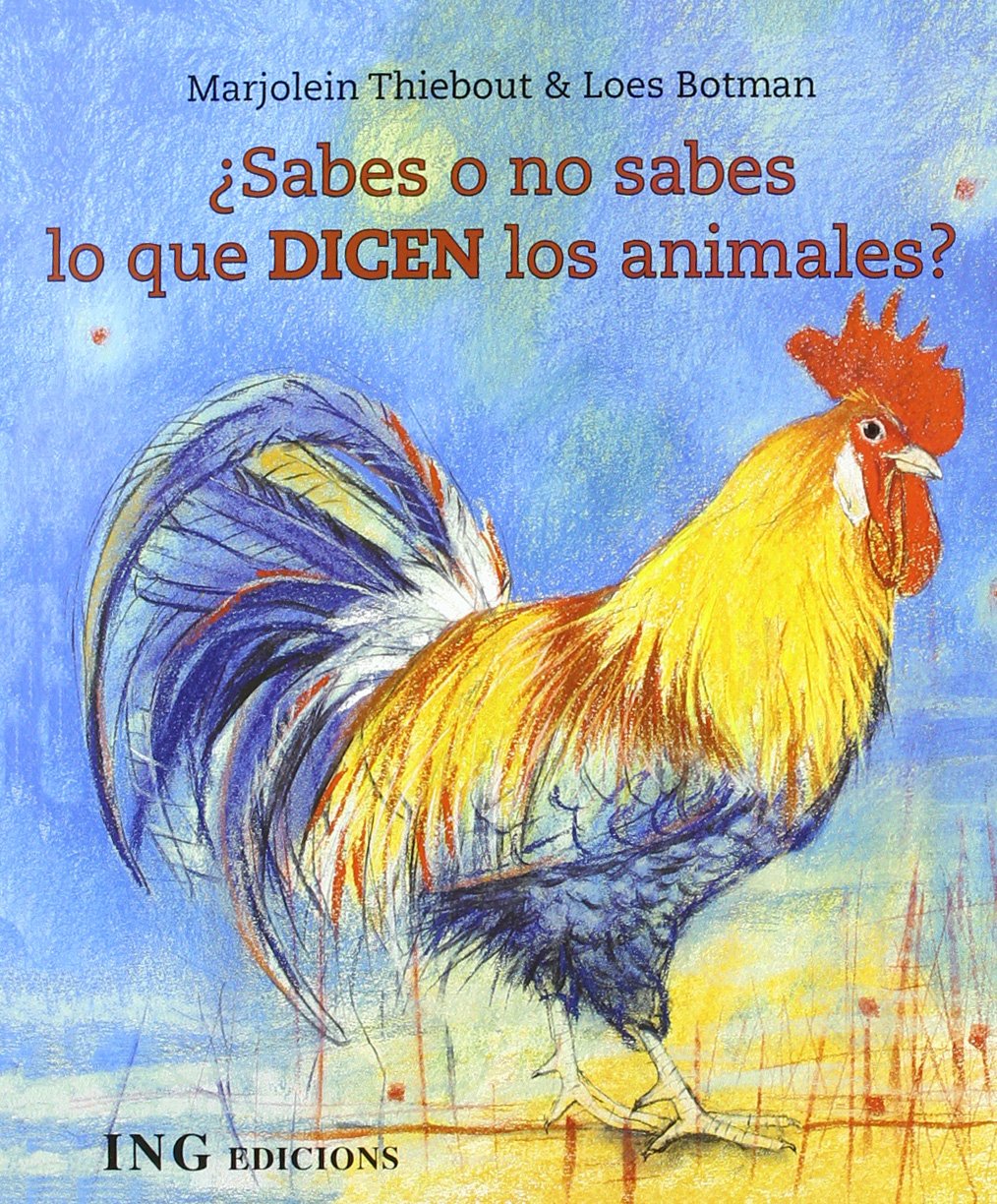 Sabes o no sabes qué dicen los animales